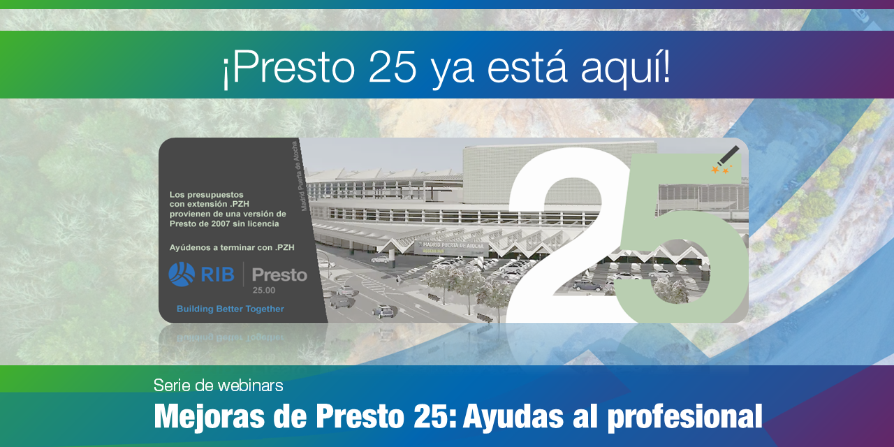 Mejoras de Presto 25: Ayudas al profesional